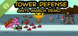 Ants March TD Demo