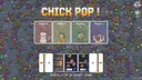 CHICK POP! Screenshot 1