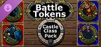 Battle Tokens - Castle Class Pack