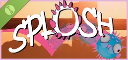 S.P.L.O.S.H Demo