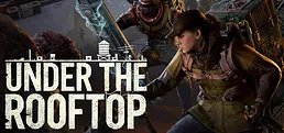 Under The Rooftop