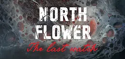 Northflower: The Last Watch