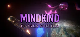 Mindkind: El Arca Nuclear