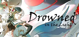 Drowned in the Light:Gloom