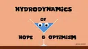 Hydrodynamics of Hope & Optimism Screenshot 0