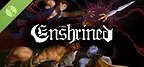 Enshrined Demo