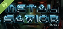 Metal Savior Black Demo