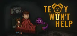 Teddy Won't Help