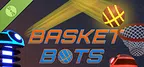 Basket Bots Demo