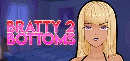 Bratty Bottoms 2