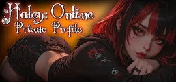 Haley: Online - Private Profile