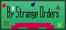 By Strange Orders