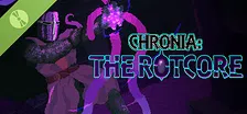Chronia: The Rotcore Prologue