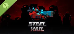 Steel Hail Demo