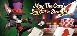 愿你拿一手同花顺 May the cards lay out a straight