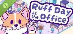 Ruff Day at the Office Demo