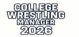 College Wrestling Manager 2026
