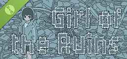 Girl of the Ruins Demo