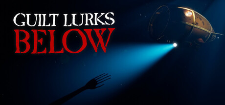 Guilt Lurks Below