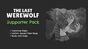 The Last Werewolf - Supporter Pack Screenshot 0