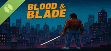 Blood And Blade Demo