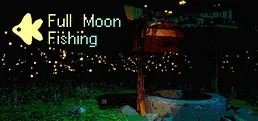 Full Moon Fishing