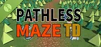 Pathless Maze TD Demo