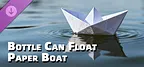 Bottle Can Float - Paper Boat