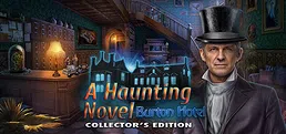 A Haunting Novel: Burton Hotel Collector's Edition