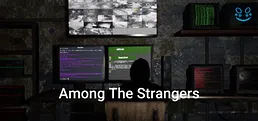 Among the Strangers