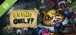 Coins Only! Demo