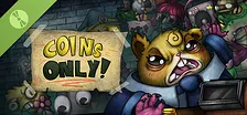 Coins Only! Demo
