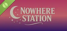 Nowhere Station Demo