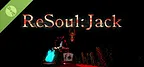 ReSoul:Jack Demo