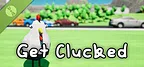Get Clucked Demo