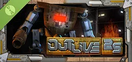 Outlive 25 Demo