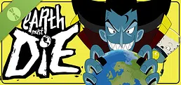 Earth Must Die Demo