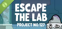 Escape the Lab: PROJECT No.127 Demo