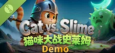 Cat Vs Slime 猫咪大战史莱姆 Demo