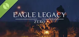 Eagle Legacy: Zero Demo