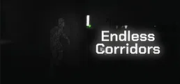 Endless Corridors