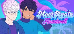 Meet Again: Heartwell