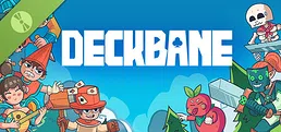 Deckbane Demo