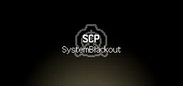 SCP: SystemBlackout