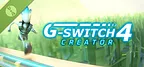G-Switch 4: Creator Demo