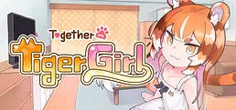 Together with Tiger Girl