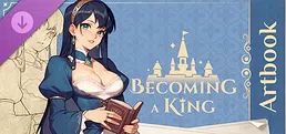 Becoming a King - Digital Artbook
