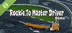 Rookie to Master Driver Demo