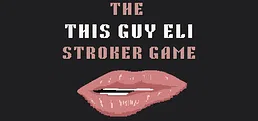 The This Guy Eli Stroker Game