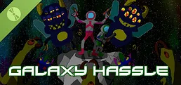 Galaxy Hassle Demo
